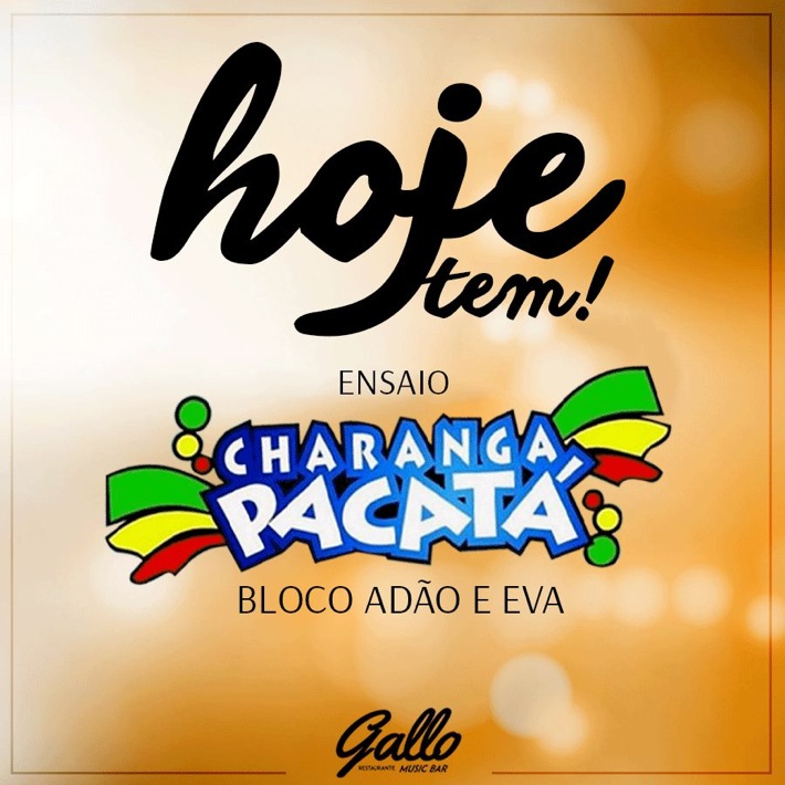 Cartaz   Recanto do Gallo - Rua 2 de julho, 20B - Casa da Lenha, Sexta-feira 29 de Janeiro de 2016