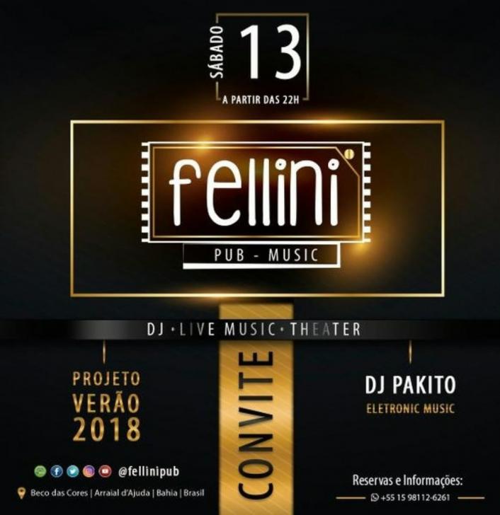 Cartaz   Fellini Pub Music - Beco das Cores - Rua do Mucug, 201, Sábado 13 de Janeiro de 2018