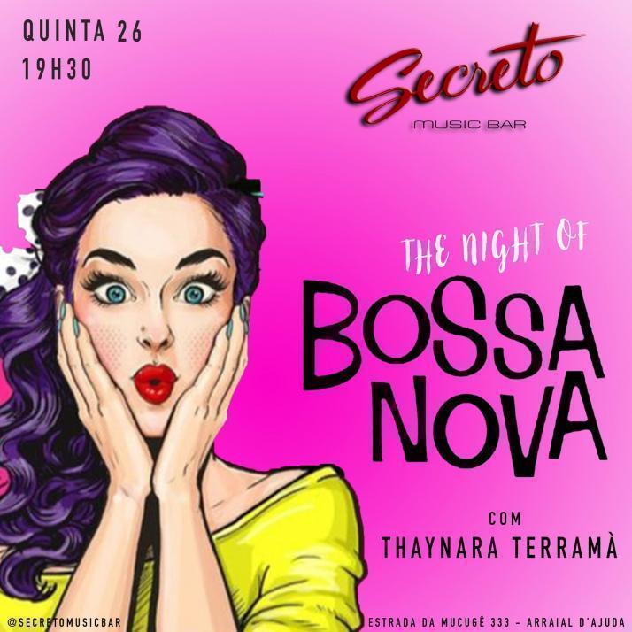 Cartaz   Secreto Music Bar - Rua do Mucug 233 - Shopping d'Ajuda, Quinta-feira 26 de Abril de 2018