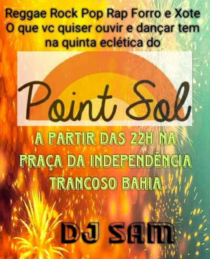 Cartaz   Point Sol - Praa da Independncia, 100, Quinta-feira 5 de Julho de 2018