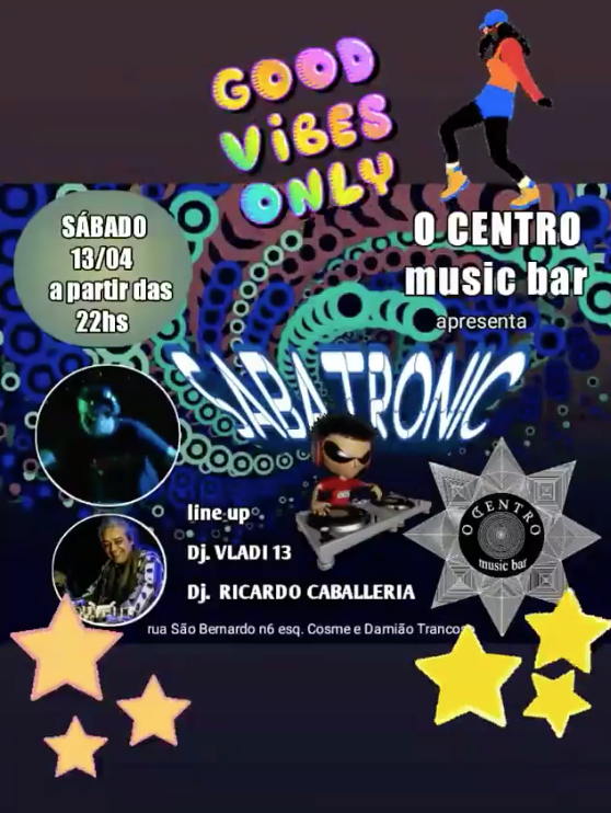 Cartaz   O Centro Music Bar - Rua So Bernardo, 6 - esquina Cosme e Damio, Sábado 13 de Abril de 2019