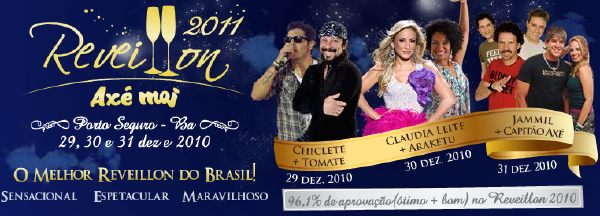 Cartaz   Arena Ax Moi - Av. Beira Mar, 6900 - Praia de Taperapuan, Quinta-feira 30 de Dezembro de 2010