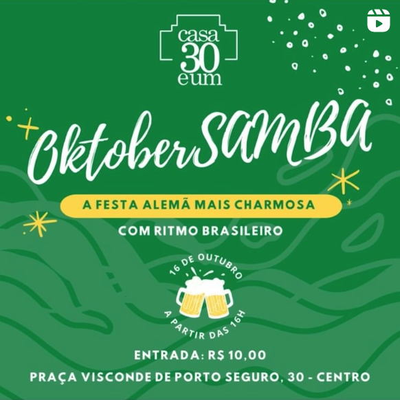 Cartaz   Casa 30eUm - Praa Visconde de Porto Seguro, 30 - Centro, Domingo 16 de Outubro de 2022