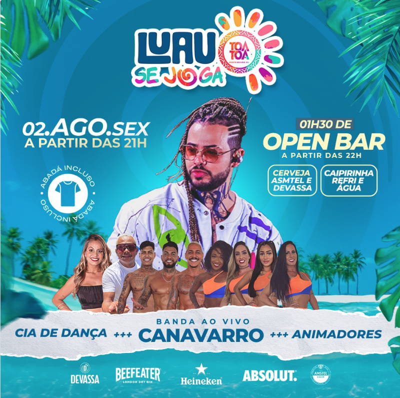 Cartaz   Complexo de Lazer Ta Ta - Praia de Taperapuan, Sexta-feira 2 de Agosto de 2024