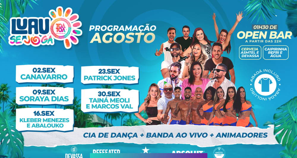 Cartaz   Complexo de Lazer Ta Ta - Praia de Taperapuan, Sexta-feira 23 de Agosto de 2024