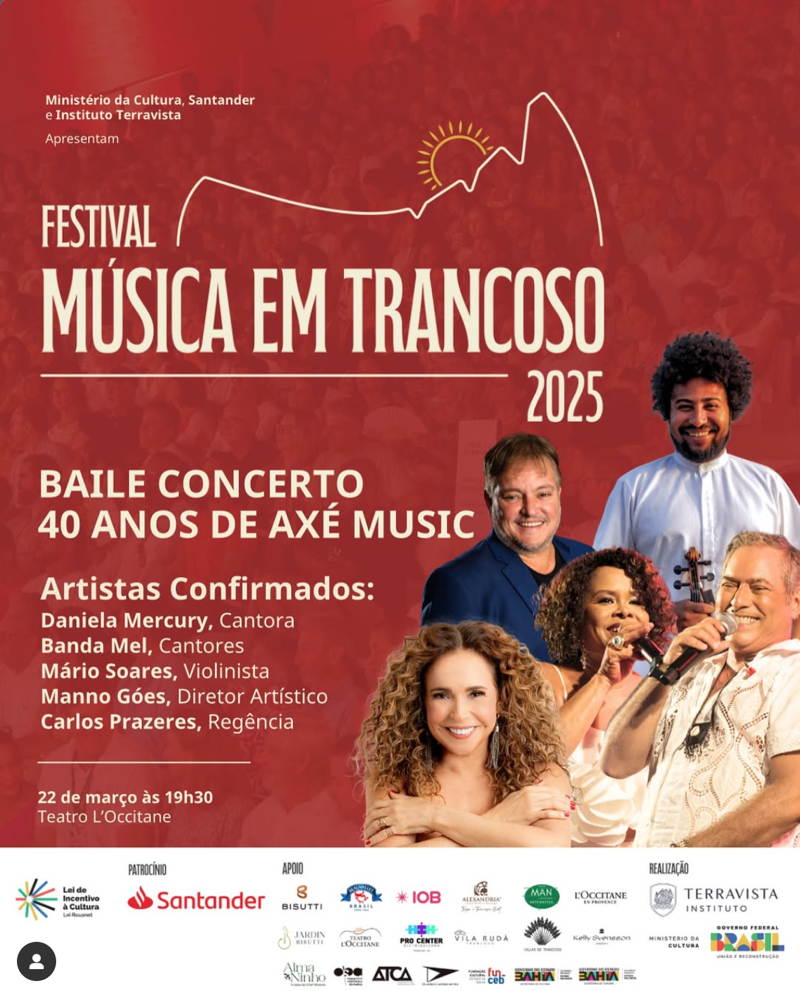 Cartaz   Teatro L'Occitane -  Complexo Terravista - Estrada Municipal de Trancoso, Km 19, Sábado 22 de Março de 2025