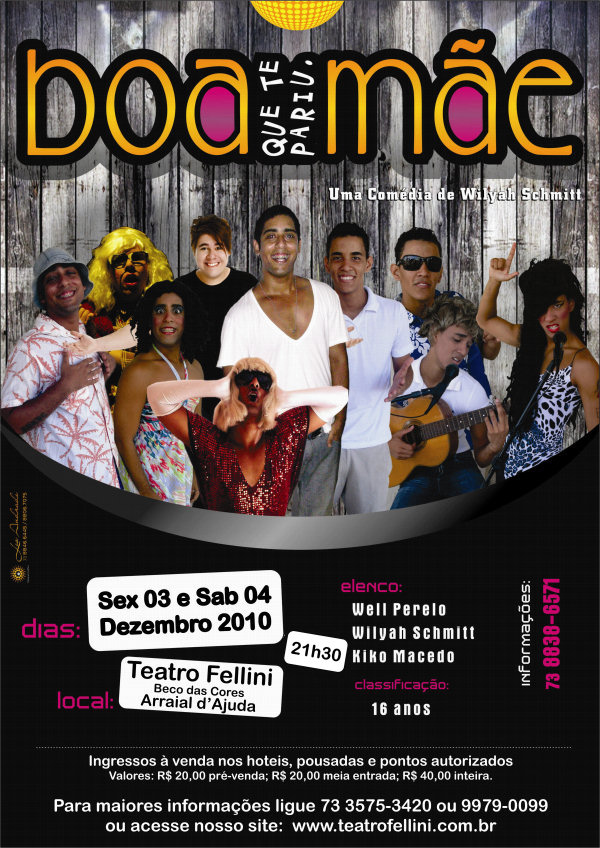 Cartaz   Teatro Fellini - Beco das Cores - Rua do Mucug, 201, Sábado 4 de Dezembro de 2010