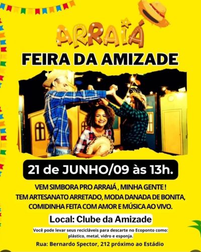 Cartaz   Clube da Amizade - Rua Bernardo Spector, 100, Sábado 21 de Junho de 2025