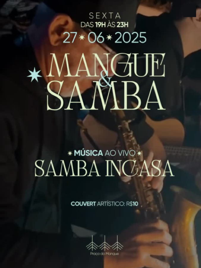 Cartaz   Praa do Mangue - Estrada da Balsa, Sexta-feira 27 de Junho de 2025