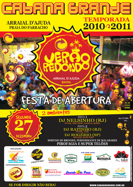 Cartaz   Cabana Grande - Estrada da Pitinga - Praia do Parracho, Segunda-feira 27 de Dezembro de 2010
