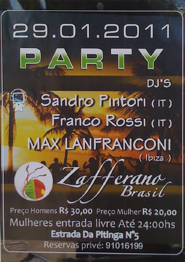 Cartaz   Zafferano Brasil - Estrada da Pitinga n5, Praia do Parracho, Sábado 29 de Janeiro de 2011