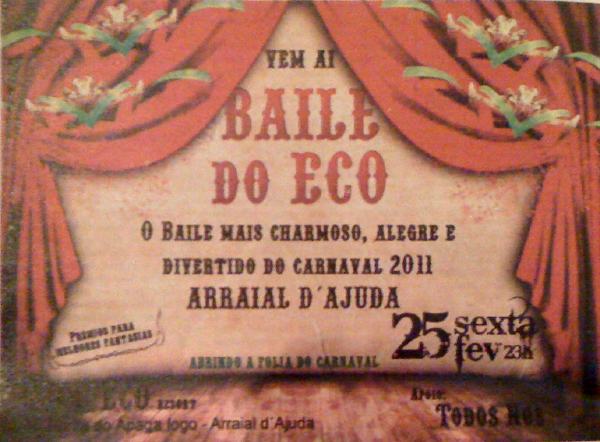 Cartaz   Arraial Eco Resort - Ponta do Apaga-Fogo	, Sexta-feira 25 de Fevereiro de 2011