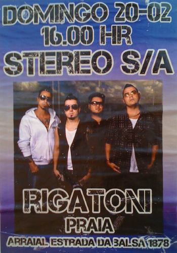 Cartaz   Rigatoni Beach Club Brasil - Estrada da Balsa, 1878 , Domingo 20 de Fevereiro de 2011