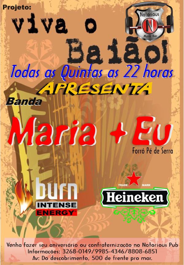Cartaz   Notorious Music Bar - Rua do Descobrimento, 500, Quinta-feira 28 de Julho de 2011