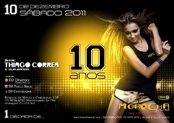 Cartaz   Morocha Club - Estrada do Mucug, 290, Sábado 10 de Dezembro de 2011