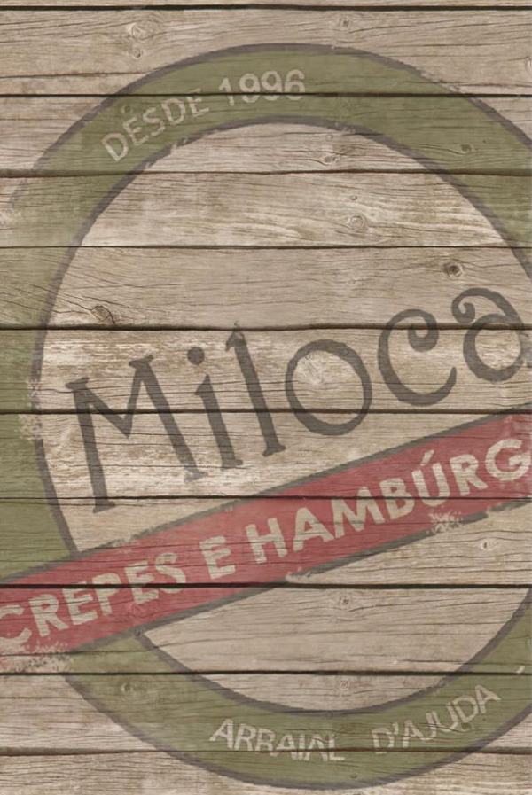 Cartaz   Miloca Crepes e Hambrgueres - Rua du Mucug, 250, Sábado 7 de Julho de 2012