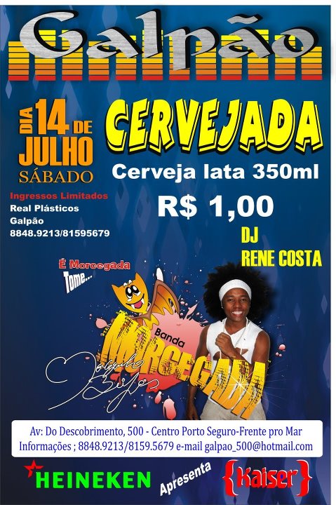 Cartaz   Galpo - Av Do Descobrimento, 500 - centro, Sábado 14 de Julho de 2012