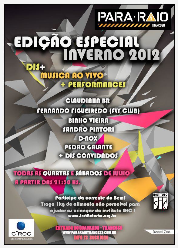 Cartaz   Para-Rio - Rua Alberto Parracho, 50 - Entrada do Quadrado, Sábado 28 de Julho de 2012