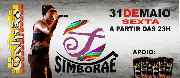 Cartaz   Galpo - Av Do Descobrimento, 500 - centro, Sexta-feira 31 de Maio de 2013