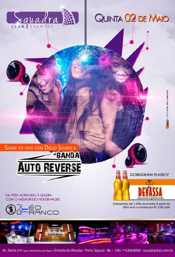 Cartaz   Squadra Club Eventos - Av. Bahia s/n  - Munda - Praia de Taperapuan, Quinta-feira 2 de Maio de 2013