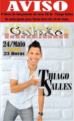 Cartaz   Galpo - Av Do Descobrimento, 500 - centro, Sexta-feira 24 de Maio de 2013