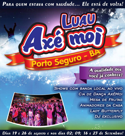 Cartaz   Complexo de Lazer Ax Moi - Av. Beira Mar, 6500 - Praia de Taperapuan, Segunda-feira 16 de Setembro de 2013