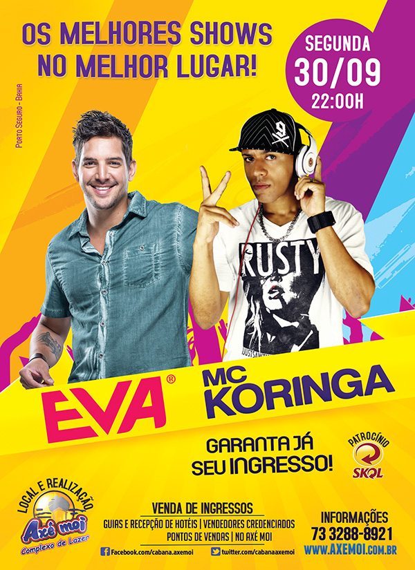 Cartaz   Complexo de Lazer Ax Moi - Av. Beira Mar, 6500 - Praia de Taperapuan, Segunda-feira 30 de Setembro de 2013