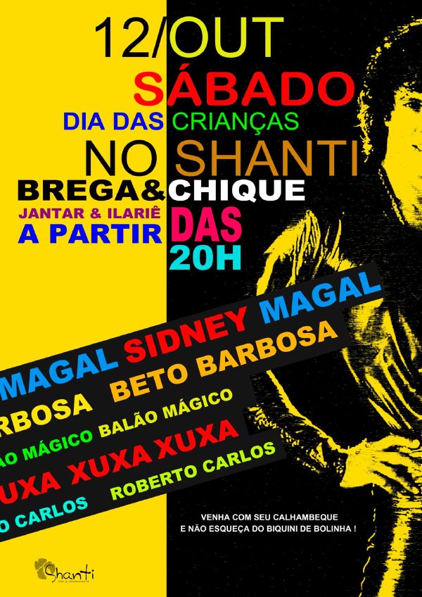 Cartaz   Shanti Bar - Rua do Telegrafo, 10, Sábado 12 de Outubro de 2013