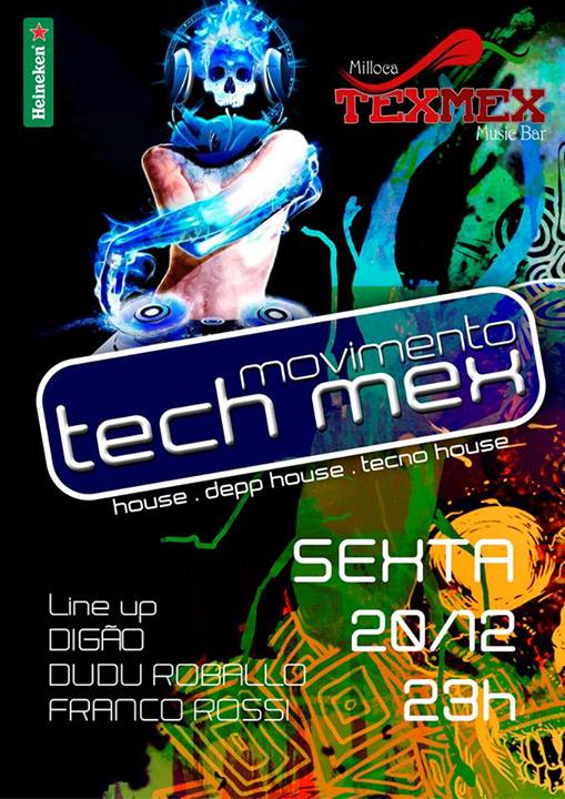Cartaz   Milloca TexMex Music Bar - Rua du Mucug, 250, Sexta-feira 20 de Dezembro de 2013