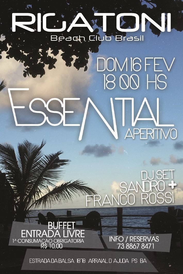 Cartaz   Rigatoni Beach Club Brasil - Estrada da Balsa 1878, praia de Araaipe, Domingo 16 de Fevereiro de 2014