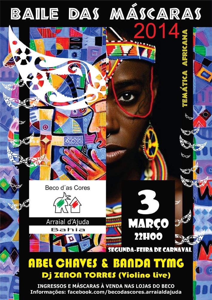 Cartaz   Beco das Cores - Rua do Mucug, 201, Segunda-feira 3 de Março de 2014