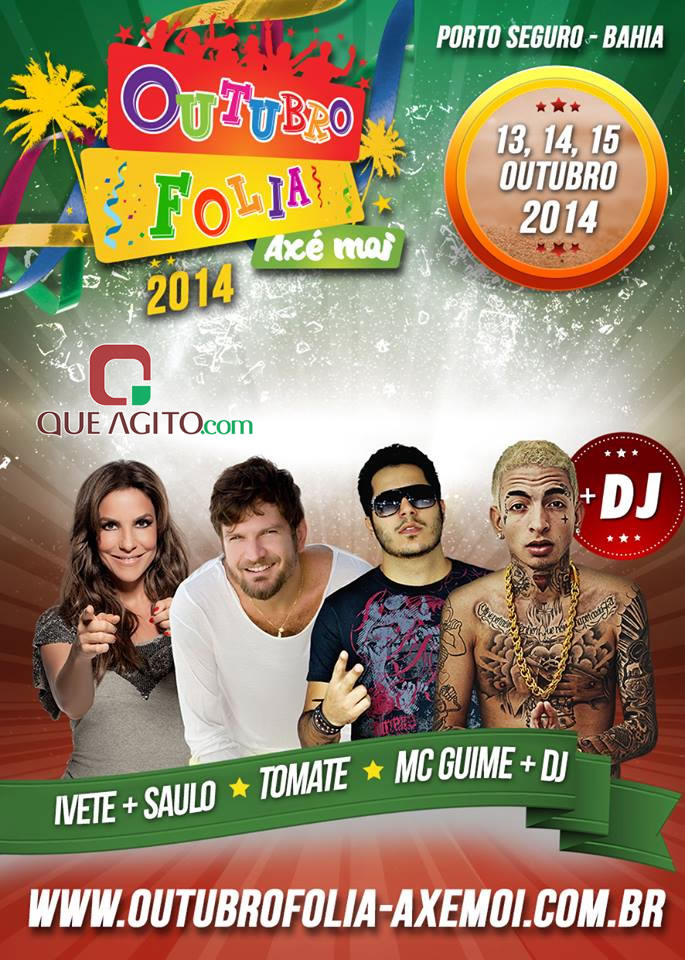 Cartaz   Arena Ax Moi - Av. Beira Mar, 6900 - Praia de Taperapuan, Quarta-feira 15 de Outubro de 2014