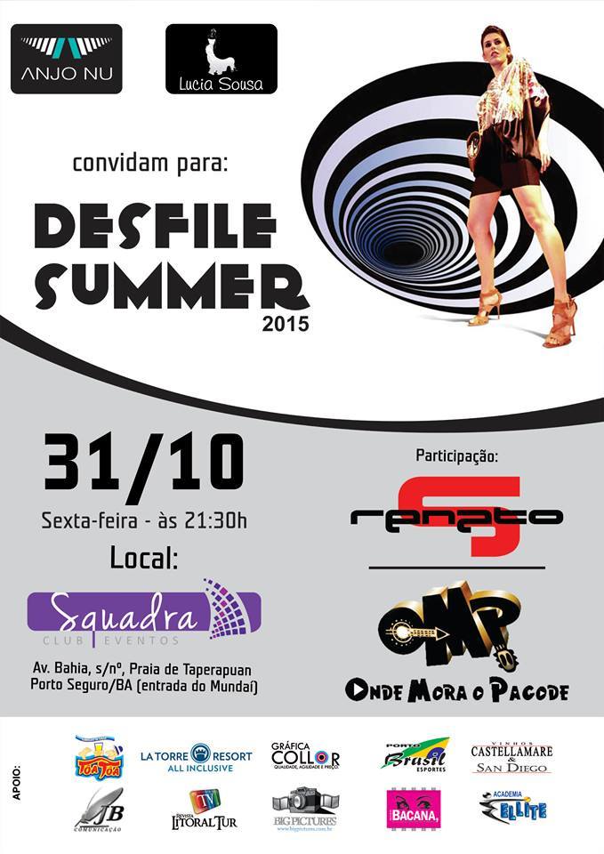 Cartaz   Squadra Club Eventos - Av. Bahia s/n  - Munda - Praia de Taperapuan, Sexta-feira 31 de Outubro de 2014