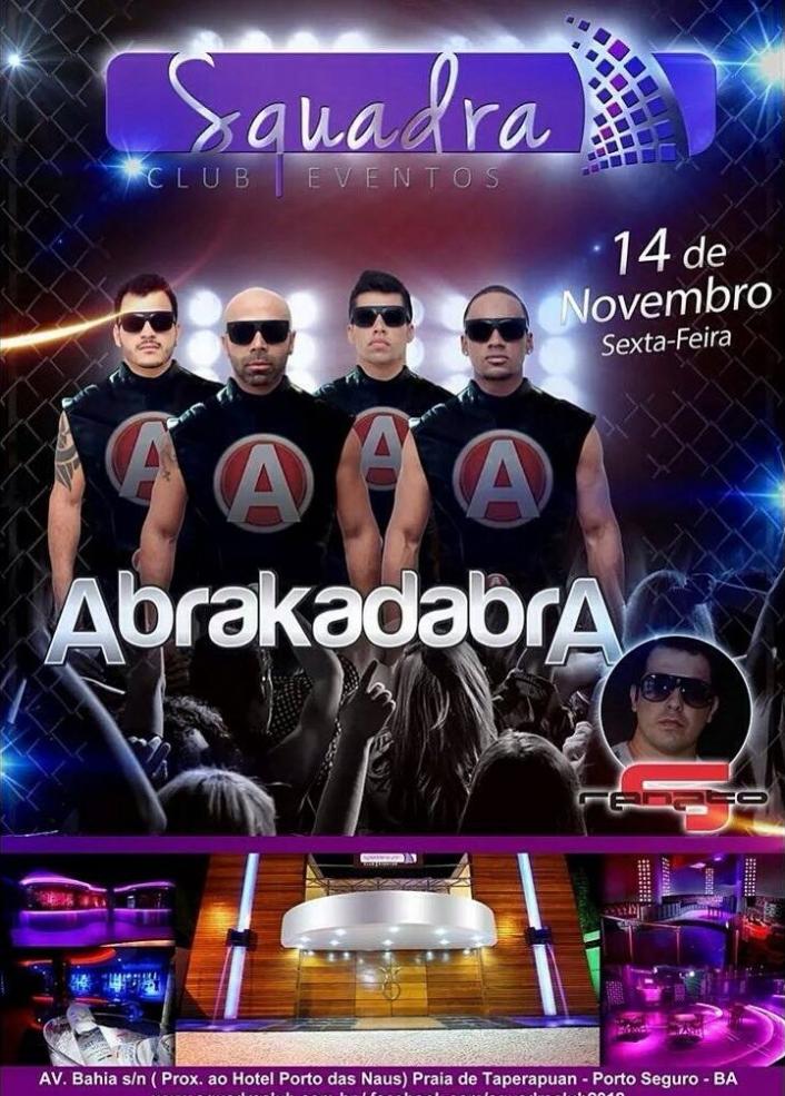 Cartaz   Squadra Club Eventos - Av. Bahia s/n  - Munda - Praia de Taperapuan, Sexta-feira 14 de Novembro de 2014