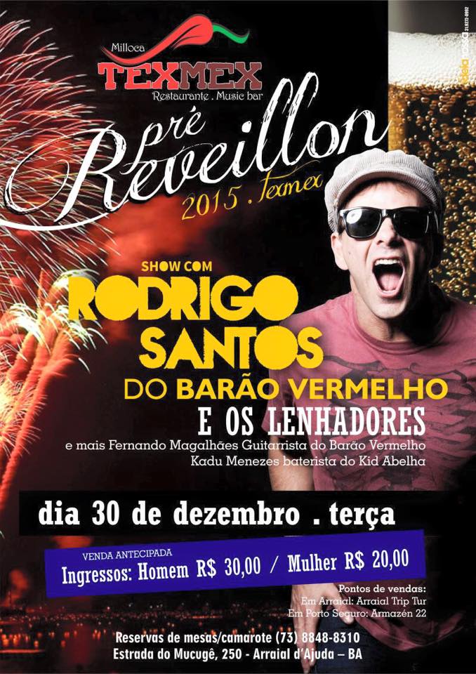 Cartaz   Milloca TexMex Music Bar - Rua du Mucug, 250, Terça-feira 30 de Dezembro de 2014