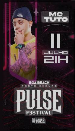panfleto Pulse Festival - Mc Tuto