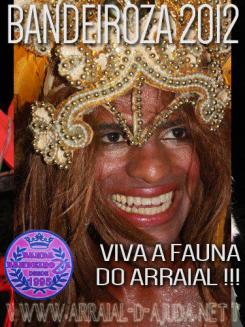 panfleto BANDEIROZA 2012 - Viva a Fauna do Arraial !