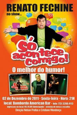 panfleto Renato Fechine no show...