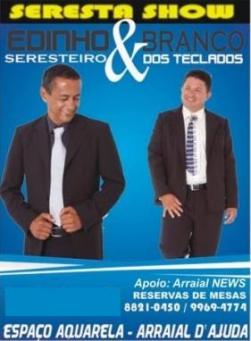 panfleto Seresta Show com Edinho Seresteiro e Branco dos Teclados