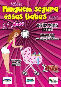 panfleto Bloco Ningum Segura essas Babs
