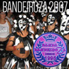 panfleto BANDEIROZA 2007 -  Preto no Branco,  Branco no Preto, Arraial  Todo meu Encanto!