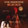 panfleto Ritual indgena Patax da Lua Cheia