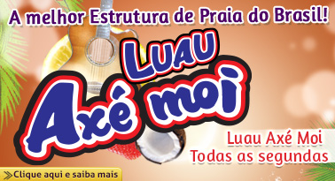 Cartaz  - Complexo de Lazer Ax Moi - Av. Beira Mar, 6500 - Praia de Taperapuan, Segunda-feira 9 de Fevereiro de 2015